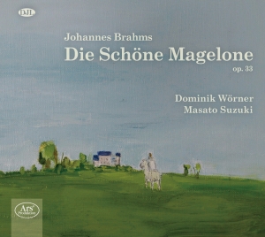 Brahms Johannes - Johannes Brahms - Die Schöne Magelo ryhmässä ME SUOSITTELEMME / Joululahjavinkki: CD @ Bengans Skivbutik AB (5560719)