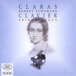 Schumann Robert - Robert Schumann - Clara's Clavier-M ryhmässä CD / Klassiskt @ Bengans Skivbutik AB (5560902)