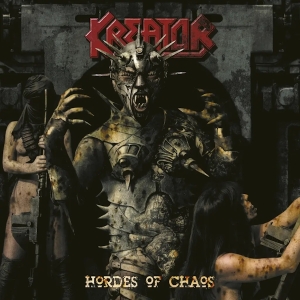 Kreator - Hordes Of Chaos (Remastered) ryhmässä CD @ Bengans Skivbutik AB (5560946)