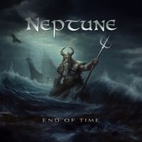 Neptune - End Of Time ryhmässä ME SUOSITTELEMME / Perjantain julkaisut / Fredag den 4:e oktober 2024 @ Bengans Skivbutik AB (5560977)