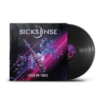 Sicksense - Cross Me Twice (Black Vinyl Lp) ryhmässä VINYYLI / Kommande / Hårdrock @ Bengans Skivbutik AB (5560991)