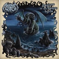 Arkham Witch - Legions Of The Deeper Depths ryhmässä ME SUOSITTELEMME / Perjantain julkaisut / Fredag den 6:e september 2024 @ Bengans Skivbutik AB (5560994)