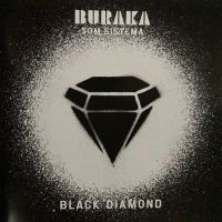 Buraka Som Sistema - Black Diamond ryhmässä CD / Pop-Rock @ Bengans Skivbutik AB (5561116)