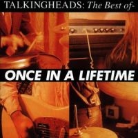 TALKING HEADS - ONCE IN A LIFETIME: THE BEST O ryhmässä CD / Pop-Rock @ Bengans Skivbutik AB (556112)