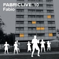 Fabio - Fabriclive 10 : ryhmässä CD / Pop-Rock @ Bengans Skivbutik AB (5561133)