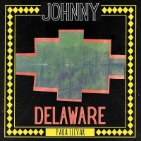 Delaware Johnny - Para Llevar (Green Vinyl) ryhmässä ME SUOSITTELEMME / Perjantain julkaisut / Perjantai 1 marraskuuta 2024 @ Bengans Skivbutik AB (5561191)