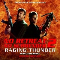 David Spear - No Retreat, No Surrender 2: Raging ryhmässä ME SUOSITTELEMME / Perjantain julkaisut / Fredag den 6:e september 2024 @ Bengans Skivbutik AB (5561231)