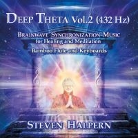 Steven Halpern - Deep Theta Vol. 2 (432 Hz) ryhmässä ME SUOSITTELEMME / Perjantain julkaisut / Fredag den 6:e september 2024 @ Bengans Skivbutik AB (5561258)