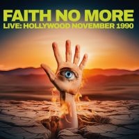 Faith No More - Live Hollywood November 1990 ryhmässä ME SUOSITTELEMME / Perjantain julkaisut / Perjantai 22 marraskuuta 2024 @ Bengans Skivbutik AB (5561365)