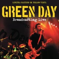 Green Day - Broadcasting Live (Yellow Vinyl) ryhmässä ME SUOSITTELEMME / Perjantain julkaisut / Fredag den 30:e augusti 2024 @ Bengans Skivbutik AB (5561464)