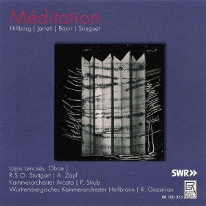 Hillborg/Jarrett/Bacri/Sauguet - Meditation - Works For Oboe And Orc ryhmässä ME SUOSITTELEMME / Joululahjavinkki: CD @ Bengans Skivbutik AB (5561496)