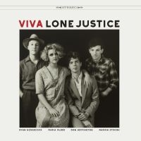 Lone Justice - Viva Lone Justice ryhmässä ME SUOSITTELEMME / Perjantain julkaisut /  @ Bengans Skivbutik AB (5561674)