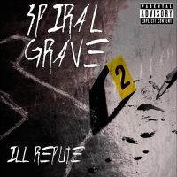 Spiral Grave - Ill Repute ryhmässä ME SUOSITTELEMME / Perjantain julkaisut / Fredag den 18:e oktober 2024 @ Bengans Skivbutik AB (5561696)