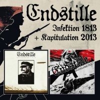 Endstille - Infektion 1813 / Kapitulation 2013 ryhmässä CD @ Bengans Skivbutik AB (5561970)