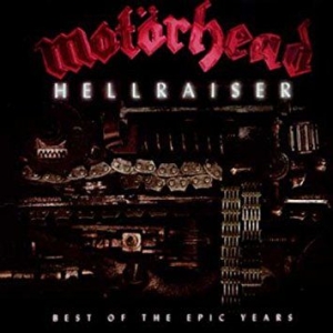 Motörhead - Hellraiser - Best Of The Epic Years ryhmässä CD / Hårdrock @ Bengans Skivbutik AB (556206)