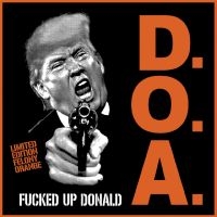 Doa - Fucked Up Donald ryhmässä ME SUOSITTELEMME / Perjantain julkaisut / Fredag den 13:e september 2024 @ Bengans Skivbutik AB (5562072)