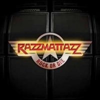 Razzmatazz - Rock Or Die ryhmässä ME SUOSITTELEMME / Perjantain julkaisut / Fredag den 30:e augusti 2024 @ Bengans Skivbutik AB (5562212)