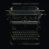 Greenleaf - Secret Alphabets (Digisleeve) ryhmässä ME SUOSITTELEMME / Perjantain julkaisut / Fredag den 11:e oktober 2024 @ Bengans Skivbutik AB (5562225)