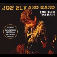 Joe Ely Band - Fighting The Rain ryhmässä ME SUOSITTELEMME / Perjantain julkaisut / Fredag den 11:e oktober 2024 @ Bengans Skivbutik AB (5562274)