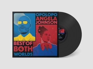 Opolopo & Angela Johnson - Best Of Both Worlds ryhmässä Övrigt / @ Bengans Skivbutik AB (5562293)