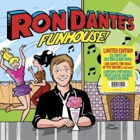 Dante Ron - Ron Dante's Funhouse (Cotton Candy ryhmässä ME SUOSITTELEMME / Perjantain julkaisut / Fredag den 18:e oktober 2024 @ Bengans Skivbutik AB (5562341)