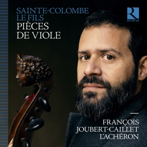 Francois Joubert-Caillet L'achero - Sainte-Colombe Le Fils: Pieces De V ryhmässä ME SUOSITTELEMME / Perjantain julkaisut / Fredag den 4:e oktober 2024 @ Bengans Skivbutik AB (5562600)