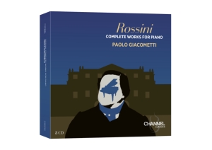 Paolo Giacometti - Rossini: Complete Works For Piano ryhmässä ME SUOSITTELEMME / Perjantain julkaisut / Fredag den 4:e oktober 2024 @ Bengans Skivbutik AB (5562627)