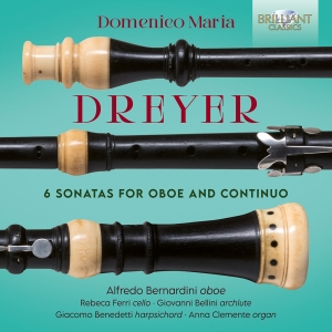 Alfredo Bernardini - Dreyer: 6 Sonatas For Oboe & Contin ryhmässä ME SUOSITTELEMME / Perjantain julkaisut / Fredag den 4:e oktober 2024 @ Bengans Skivbutik AB (5562634)