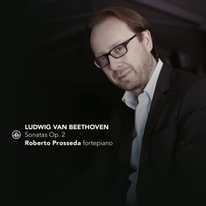 Roberto Prosseda - Ludwig Van Beethoven: Sonatas Op. 2 ryhmässä Övrigt / @ Bengans Skivbutik AB (5562935)