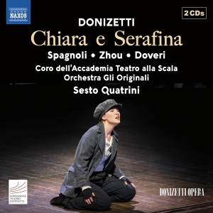 Coro Dell'accademia Teatro Alla Sca - Donizetti: Chiara E Serafina ryhmässä ME SUOSITTELEMME / Perjantain julkaisut / Fredag den 11:e oktober 2024 @ Bengans Skivbutik AB (5562936)