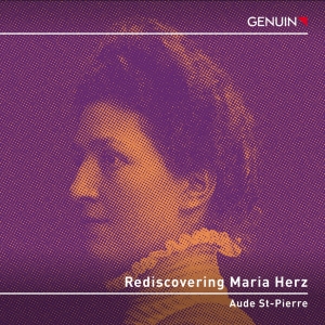 Aude St-Pierre - Rediscovering Maria Herz ryhmässä ME SUOSITTELEMME / Perjantain julkaisut / Fredag den 4:e oktober 2024 @ Bengans Skivbutik AB (5562962)