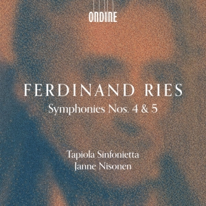 Tapiola Sinfonietta Janne Nisonen - Ries: Symphonies Nos. 4 & 5 ryhmässä ME SUOSITTELEMME / Perjantain julkaisut / Fredag den 4:e oktober 2024 @ Bengans Skivbutik AB (5562966)