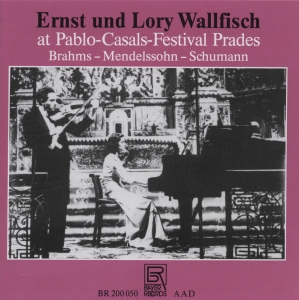 Brahms/Mendelssohn/Schumann - Duo Wallfisch At Prades Festival ryhmässä ME SUOSITTELEMME / Joululahjavinkki: CD @ Bengans Skivbutik AB (5563009)