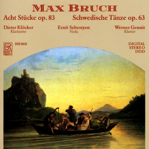 Max Bruch - Max Bruch: 8 Pieces Op. 83 & Swedis ryhmässä ME SUOSITTELEMME / Joululahjavinkki: CD @ Bengans Skivbutik AB (5563036)