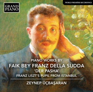 Zeynep Ucbasaran - Della Sudda: Piano Works ryhmässä ME SUOSITTELEMME / Perjantain julkaisut / Fredag den 11:e oktober 2024 @ Bengans Skivbutik AB (5563075)