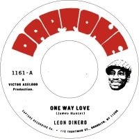 Dinero Leon - One Way Love ryhmässä ME SUOSITTELEMME / Perjantain julkaisut / Fredag den 11:e oktober 2024 @ Bengans Skivbutik AB (5563168)