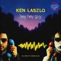 Ken Laszlo - Hey Hey Guy ryhmässä ME SUOSITTELEMME / Perjantain julkaisut / Fredag den 20:e september 2024 @ Bengans Skivbutik AB (5563189)