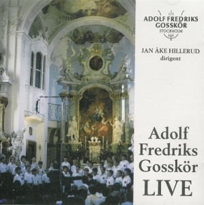 Adolf Fredriks Gosskör - Live ryhmässä Externt_Lager / Naxoslager @ Bengans Skivbutik AB (556331)