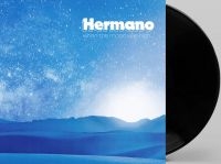 Hermano - When The Moon Was High (Black Vinyl ryhmässä ME SUOSITTELEMME / Perjantain julkaisut / Fredag den 11:e oktober 2024 @ Bengans Skivbutik AB (5563492)