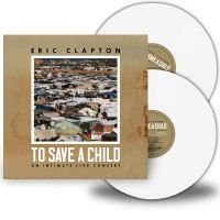 Clapton Eric - To Save A Child ryhmässä ME SUOSITTELEMME / Perjantain julkaisut / Perjantai 8 marraskuuta 2024 @ Bengans Skivbutik AB (5563638)