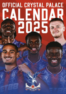 Crystal Palace Fc - 2025 A3 Calendar ryhmässä ME SUOSITTELEMME / Perjantain julkaisut / Perjantai 1 marraskuuta 2024 @ Bengans Skivbutik AB (5563806)