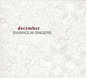 Svanholm Singers - December ryhmässä Externt_Lager / Naxoslager @ Bengans Skivbutik AB (556400)