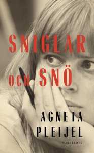 Agneta Pleijel - Sniglar Och Snö ryhmässä Pokkarikirjat @ Bengans Skivbutik AB (5564004)