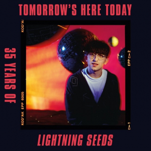 Lightning Seeds The - Tomorrow's Here Today ryhmässä ME SUOSITTELEMME / Perjantain julkaisut / Fredag den 4:e oktober 2024 @ Bengans Skivbutik AB (5564346)