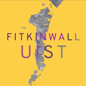 Graham Fitkin Ruth Wall - Fitkinwall - Uist ryhmässä ME SUOSITTELEMME / Perjantain julkaisut / Perjantai 29 marraskuuta 2024 @ Bengans Skivbutik AB (5564349)