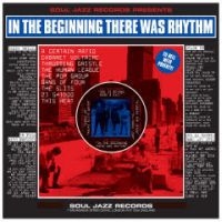 Soul Jazz Records Presents - In The Beginning There Was Rhythm ryhmässä VINYYLI / Pop-Rock @ Bengans Skivbutik AB (5564357)