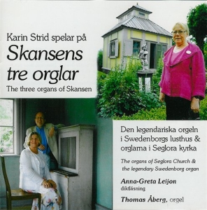 Strid Karin - Spelar På Skansens Tre Orglar ryhmässä Externt_Lager / Naxoslager @ Bengans Skivbutik AB (556437)