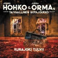 Jouko Hohko & Jukka Orman Taivaalli - Kurajoki Tulvii ryhmässä ME SUOSITTELEMME / Perjantain julkaisut / Fredag den 20:e september 2024 @ Bengans Skivbutik AB (5564581)