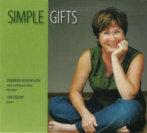 Henriksson Deborah - Simple Gifts ryhmässä CD / Elektroniskt,World Music @ Bengans Skivbutik AB (556471)