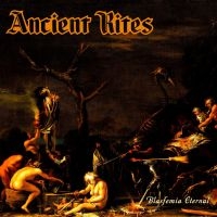 Ancient Rites - Blasfemia Eternal (Clear Vinyl Lp) ryhmässä VINYYLI @ Bengans Skivbutik AB (5564718)